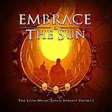 Embrace the Sun – Lion Music Japan Benefit Project cover